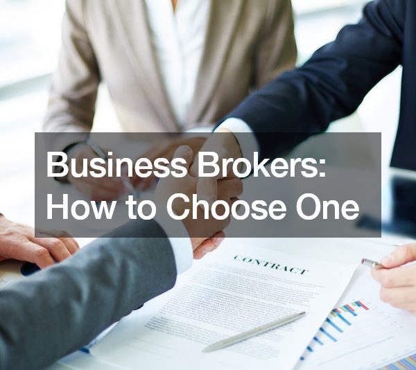 Business Brokers How to Choose One